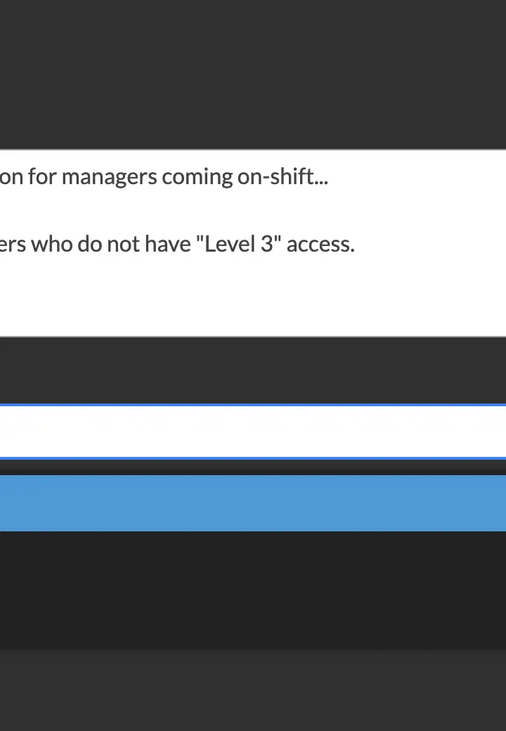 Creating a Pass Down for users with acces level of Manager