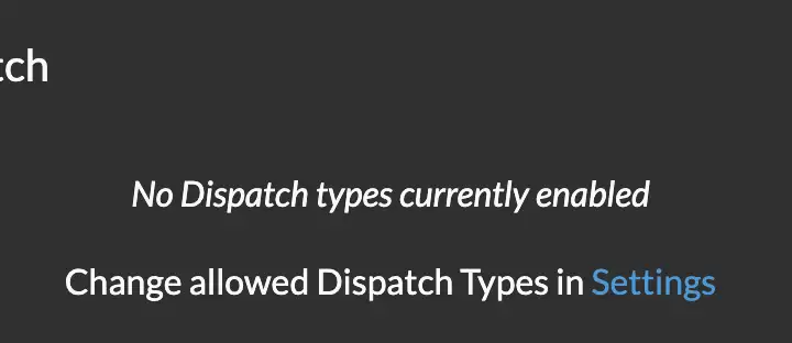 Dispatch module