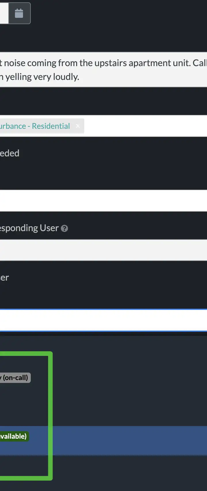An User Selection input showing the duty status of each user.